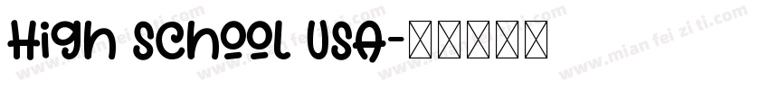 High School USA字体转换